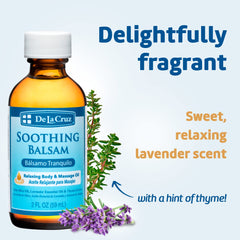 Lavender thyme ingredients in De La Cruz Soothing Balsam evoke calming aroma.