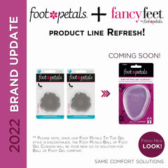 Foot Petals Metatarsal Pad with adhesive back reduces toe scrunch and sliding.