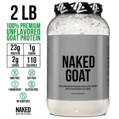 NAKED Goat whey powder label highlights grass-fed, single-ingredient formula.