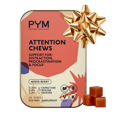 PYM Attention Chews bottle close-up label showing caffeine-free focus support