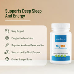 True Cellular Formulas Mg10X evening use scenario for rest