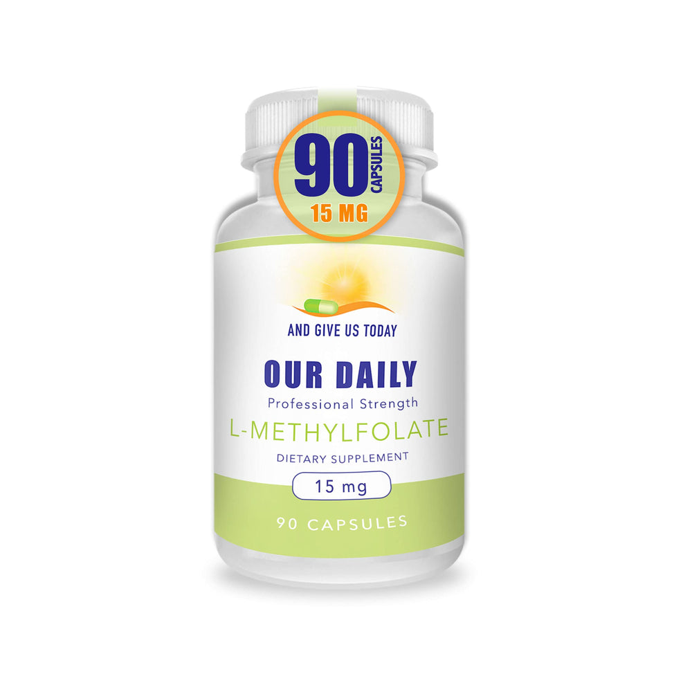 AND GIVE US TODAY OUR DAILY L-Methylfolate bottle, pure active folate for daily wellness.