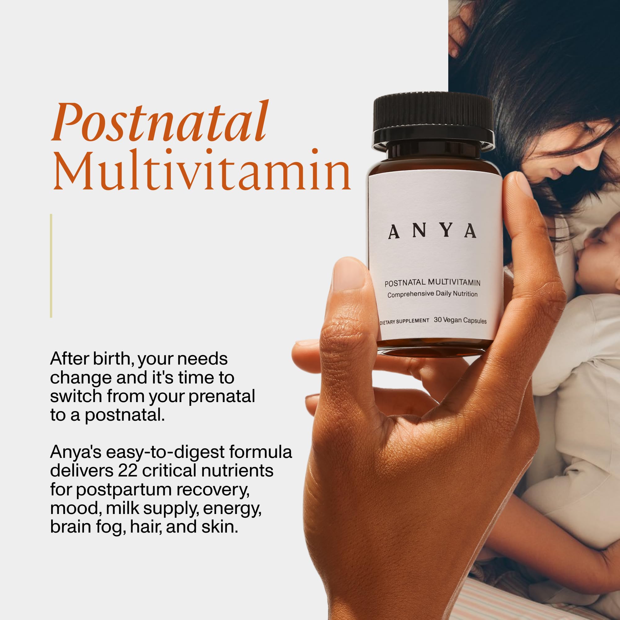 ANYA Postpartum Multivitamin bottle open with capsules ready for daily use.