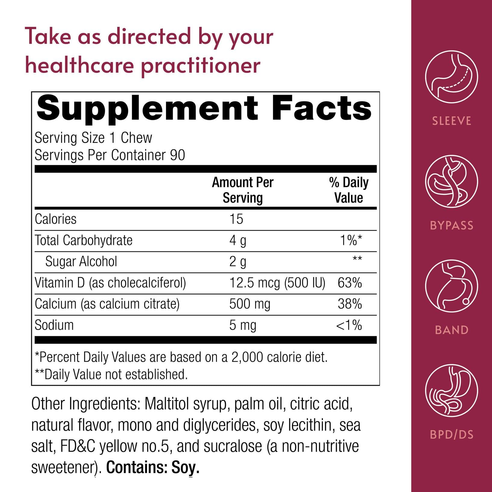 Nutrition label view of Bariatric Advantage Calcium Citrate Chewy Bites with 500 mg calcium and 500 IU vitamin D3