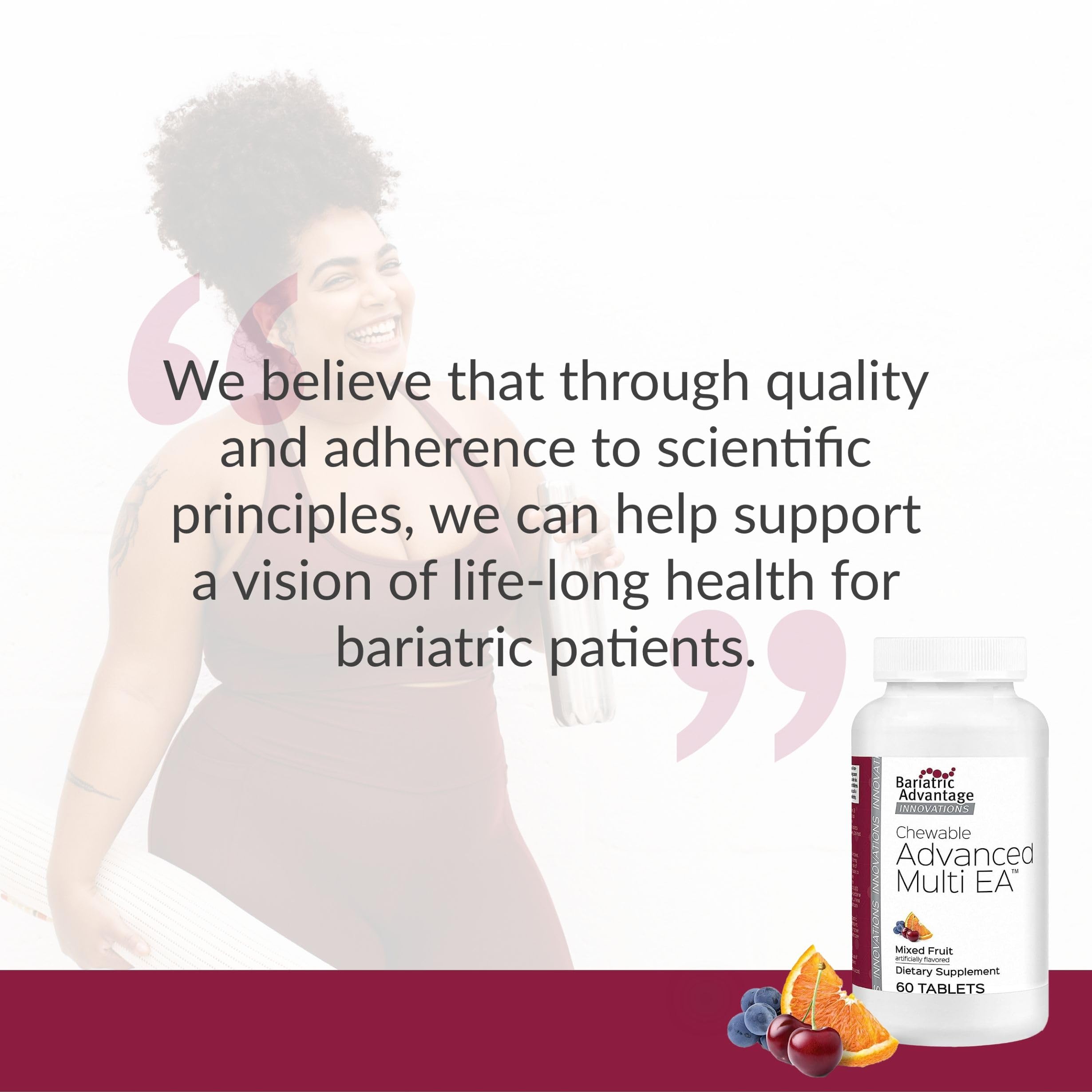 60-count Bariatric Advantage label indicating an easy, ongoing supplement routine.