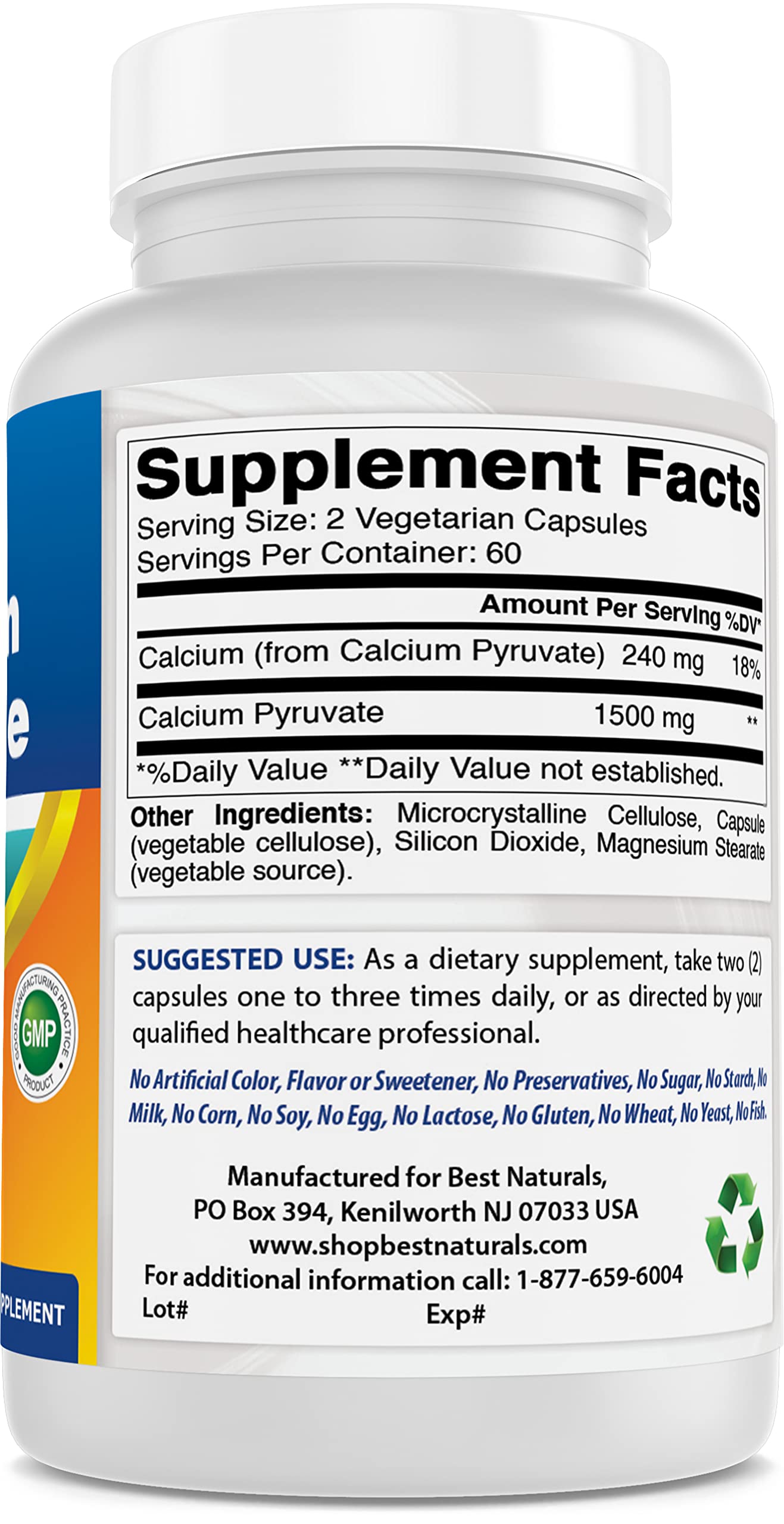 Best Naturals product is made in the USA in an GMP-compliant facility.