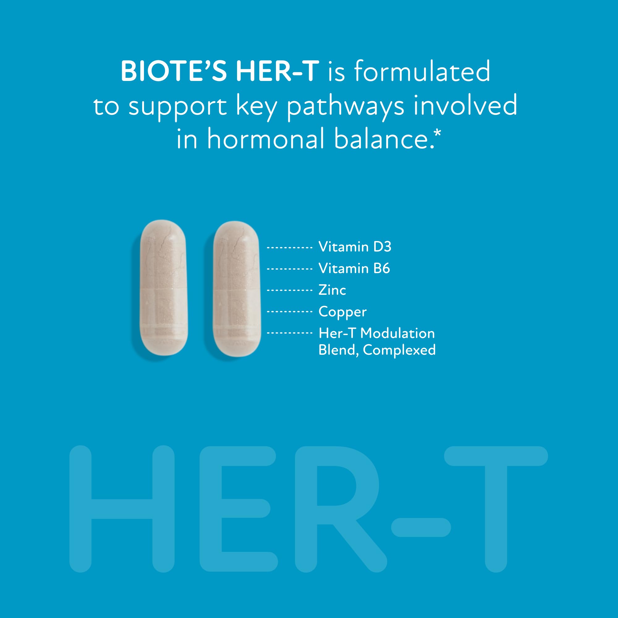 Biote HER-T label detail showing dosage guidance and ingredients.