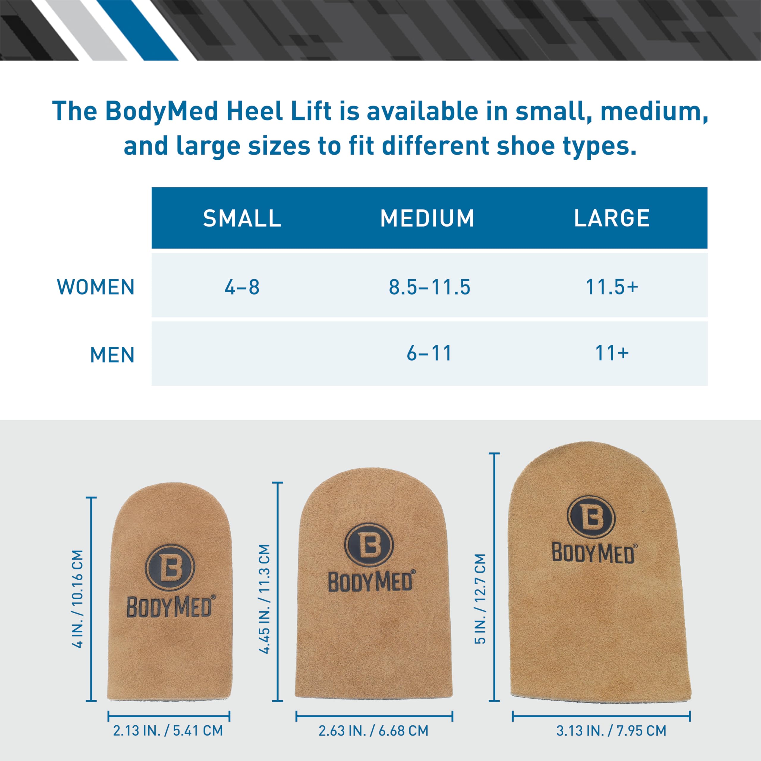 BodyMed non-slip heel lift helps prevent slipping.