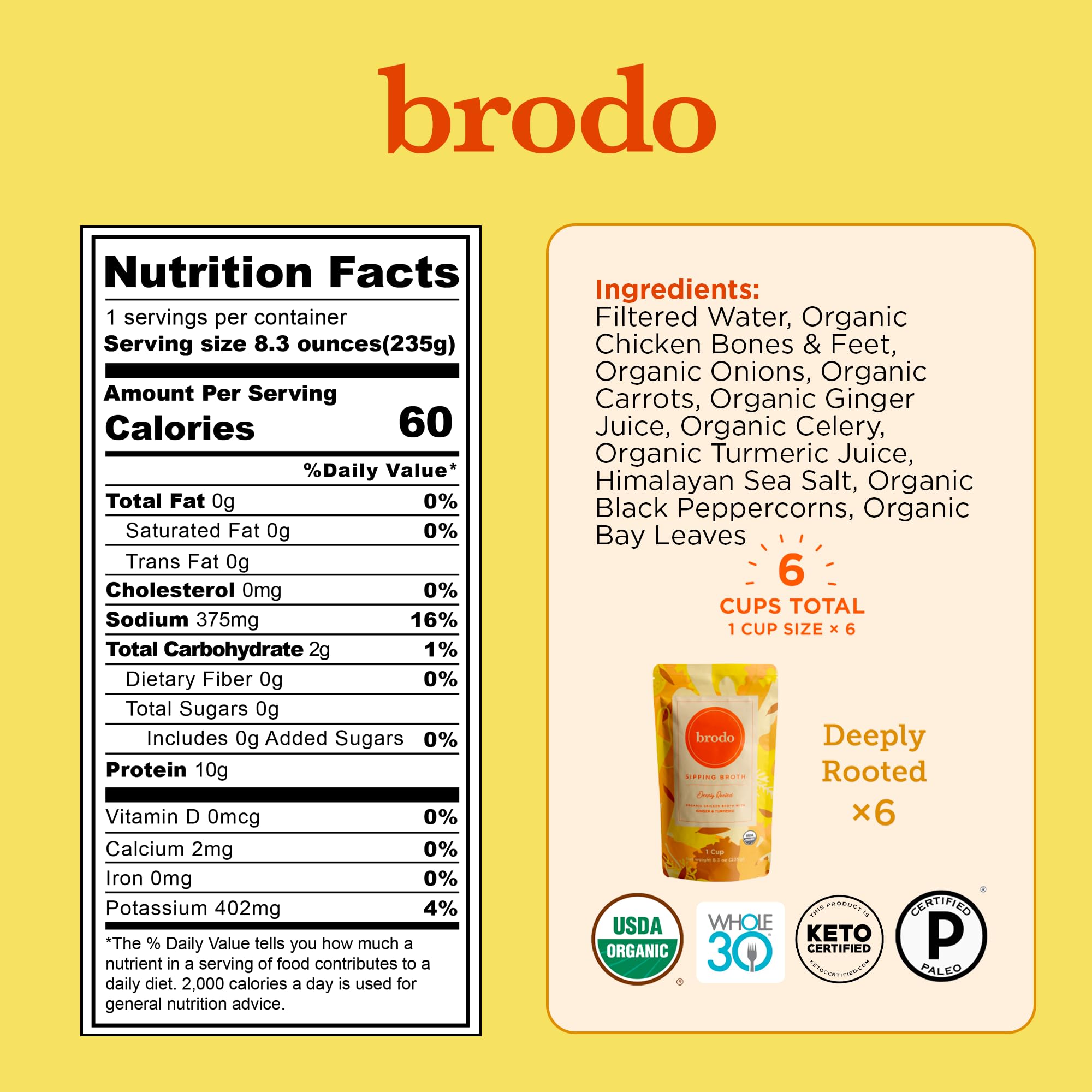 Brodo Deeply Rooted ready-to-heat broth pouch delivers warm, comforting flavor.