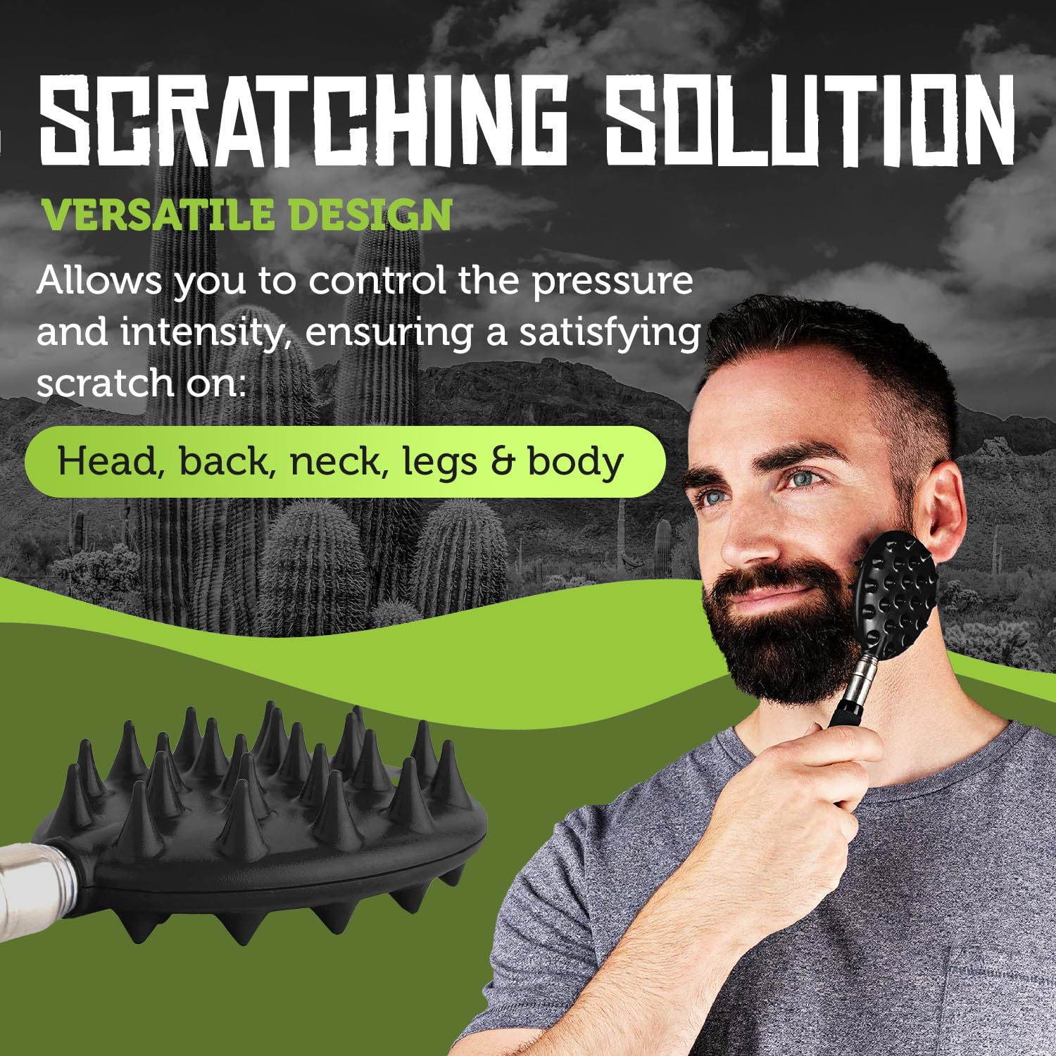 Cactus Scratcher ideal for mobility and shoulder access during long workdays