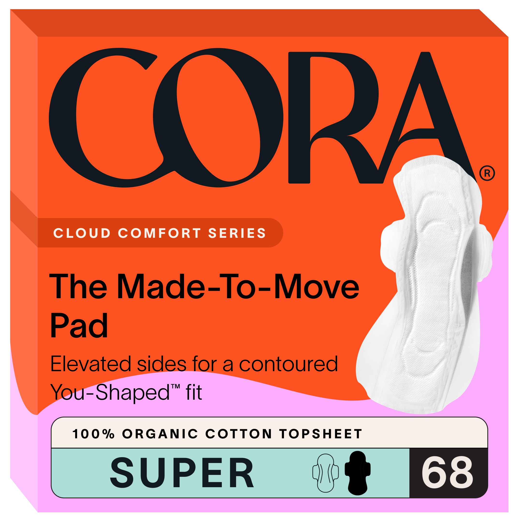 Cora topsheet pads contoured-fit for close, secure comfort during movement