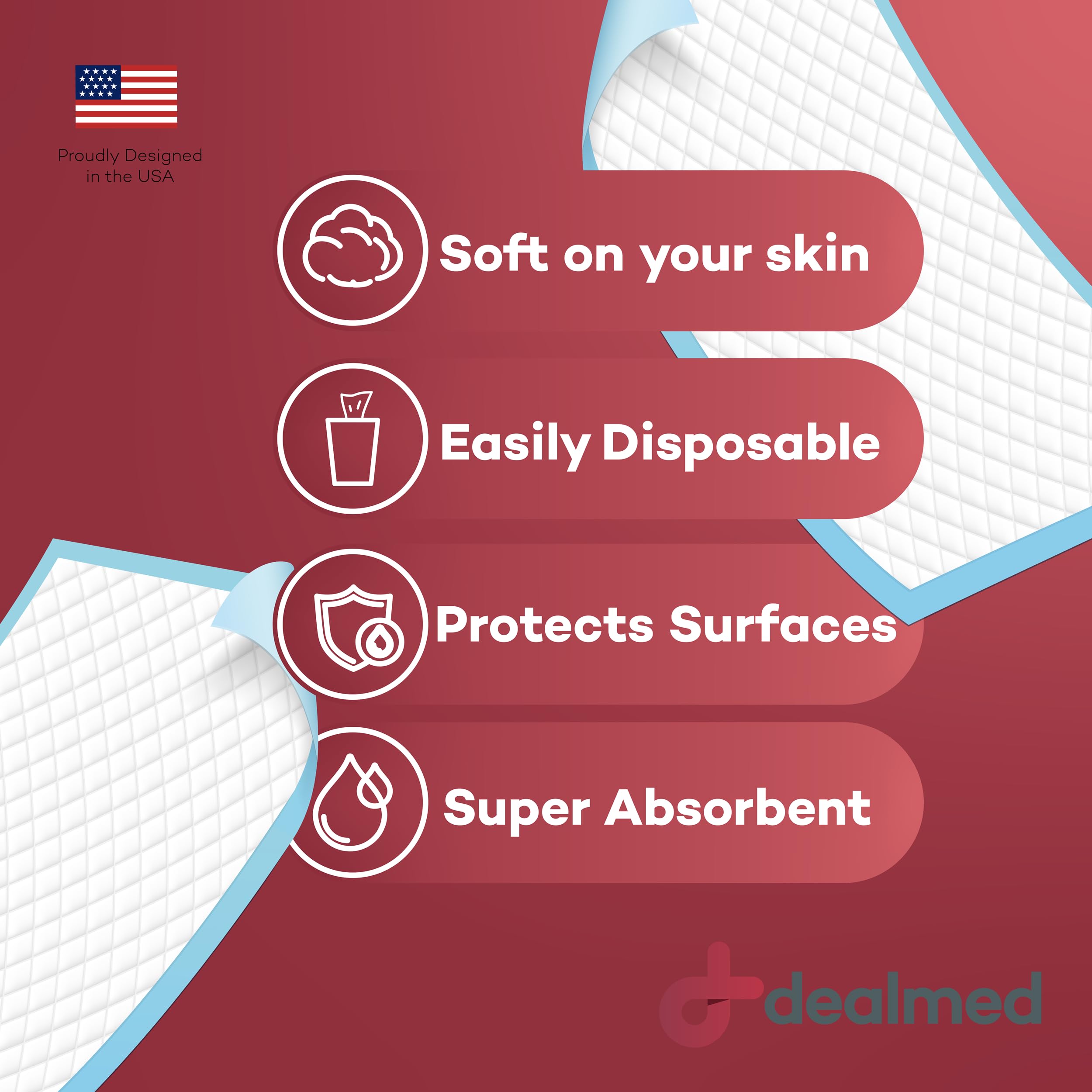 Dealmed underpads measure 24 by 17 inches for broad coverage.