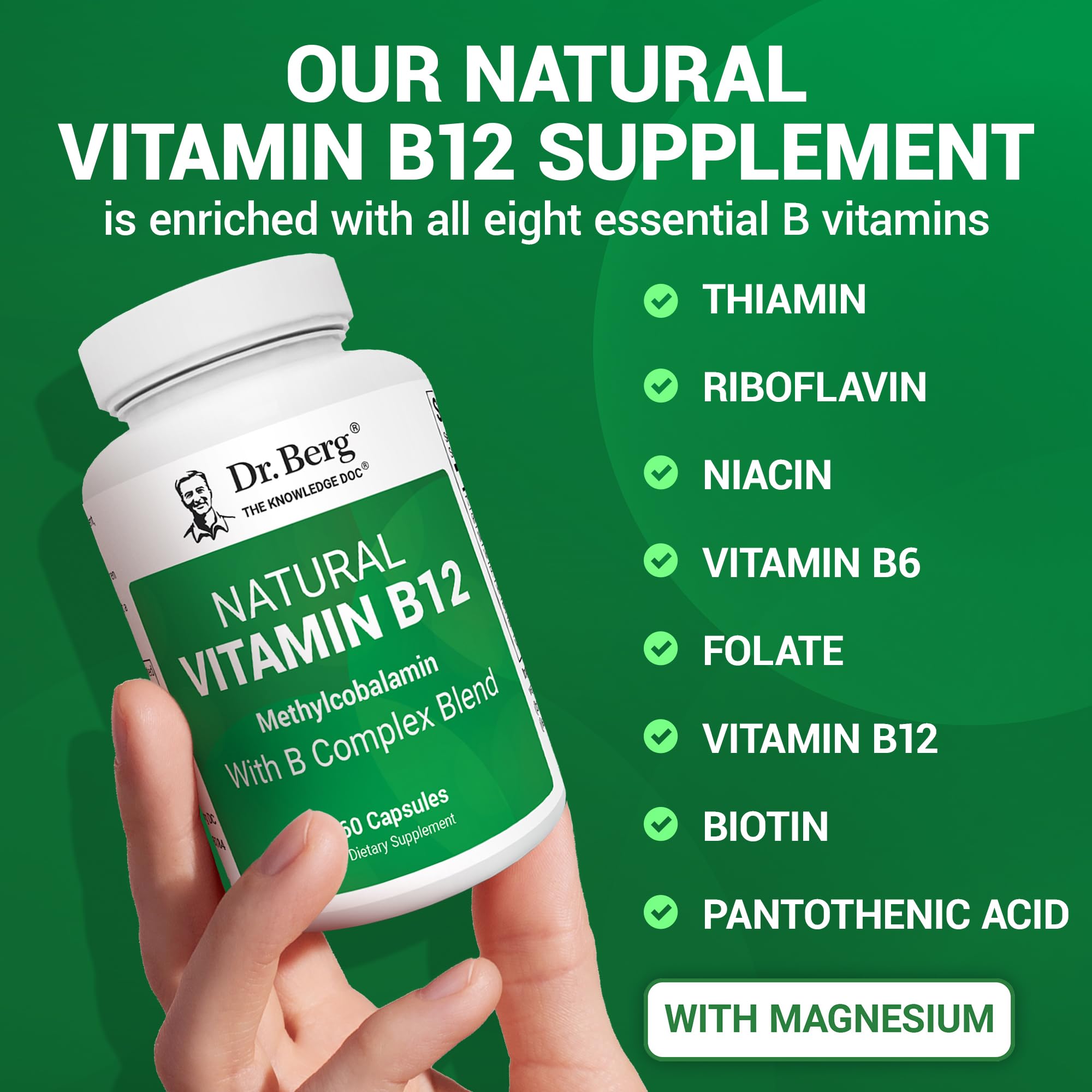 Dr. Berg B12 vegetable capsules ready for daily energy support
