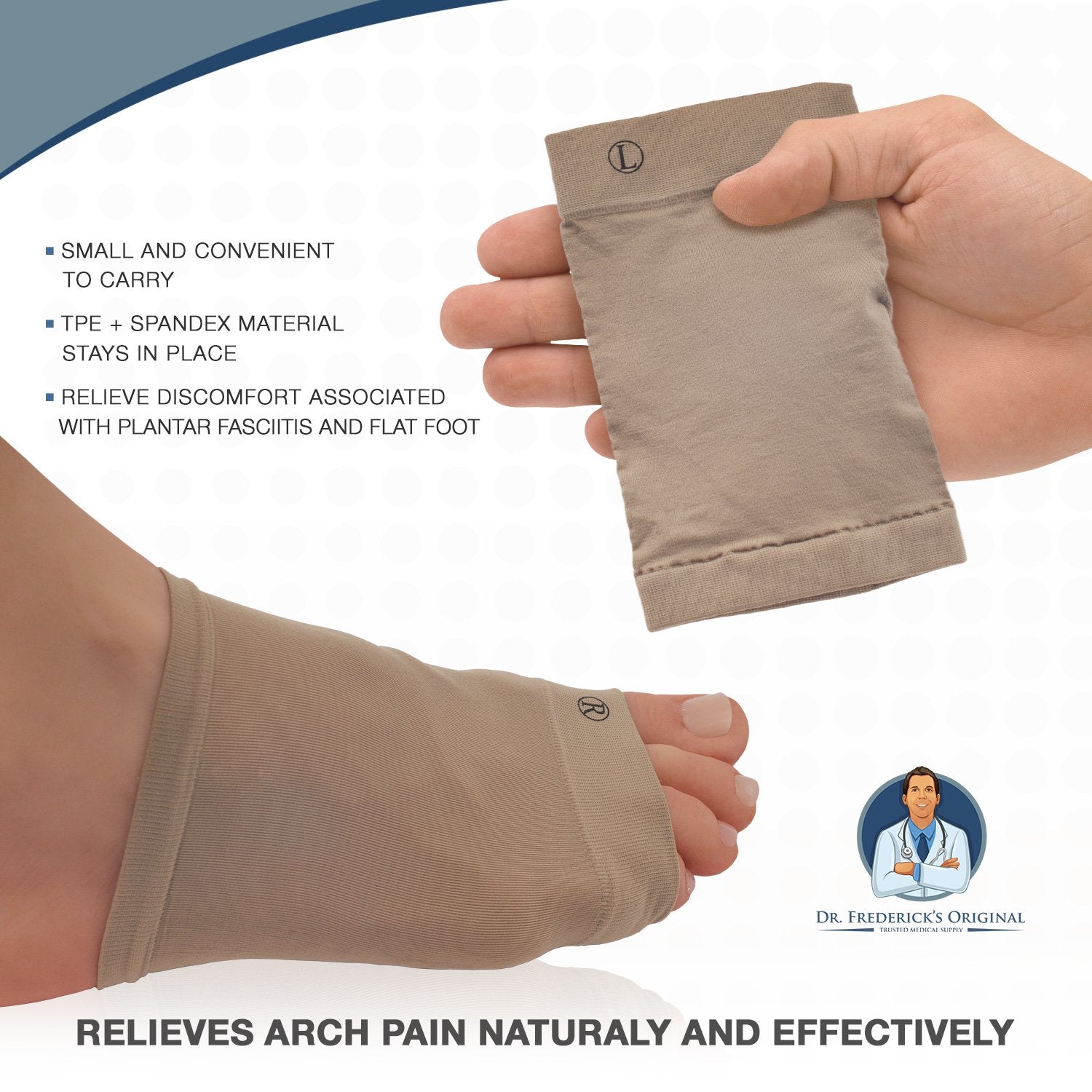 Dr. Frederick's Original discreet arch support under footwear.