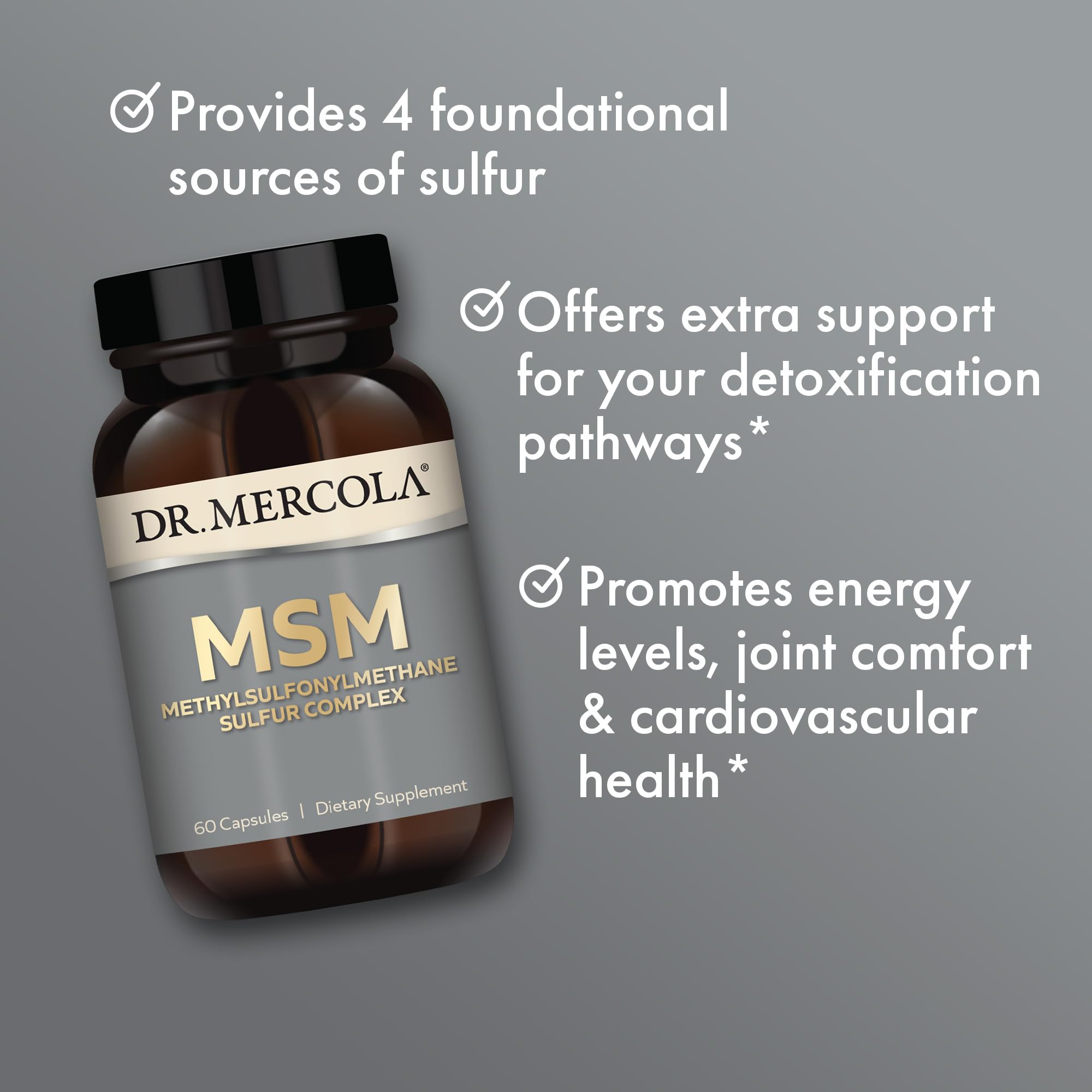 Dr. Mercola MSM Sulphur Complex capsules pack for convenient daily tablets.