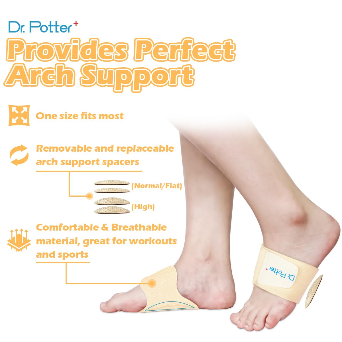 DR. POTTER+ removable arch pads offer two height options for customized comfort.