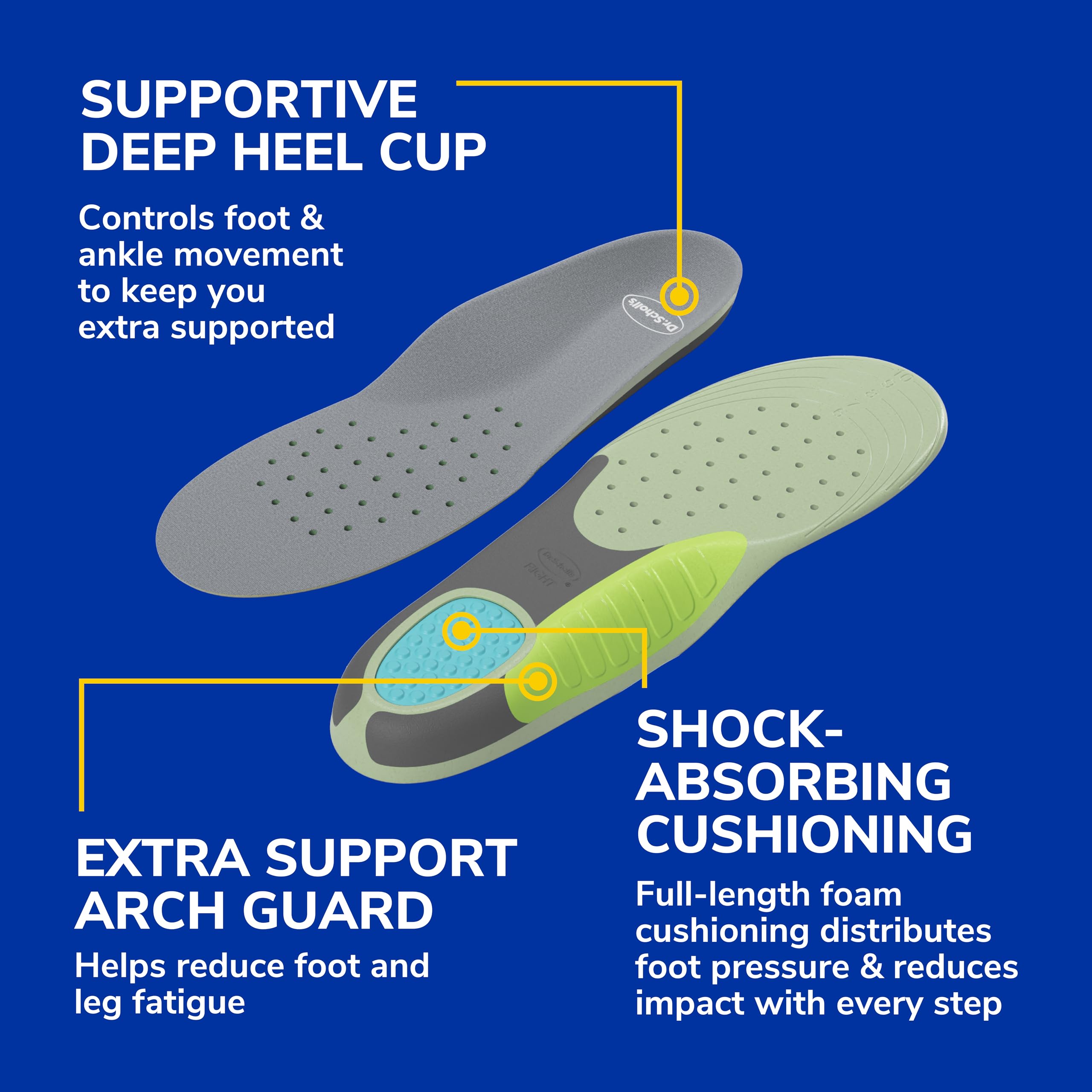 Dr. Scholl's insoles for casual sneakers reduce fatigue.