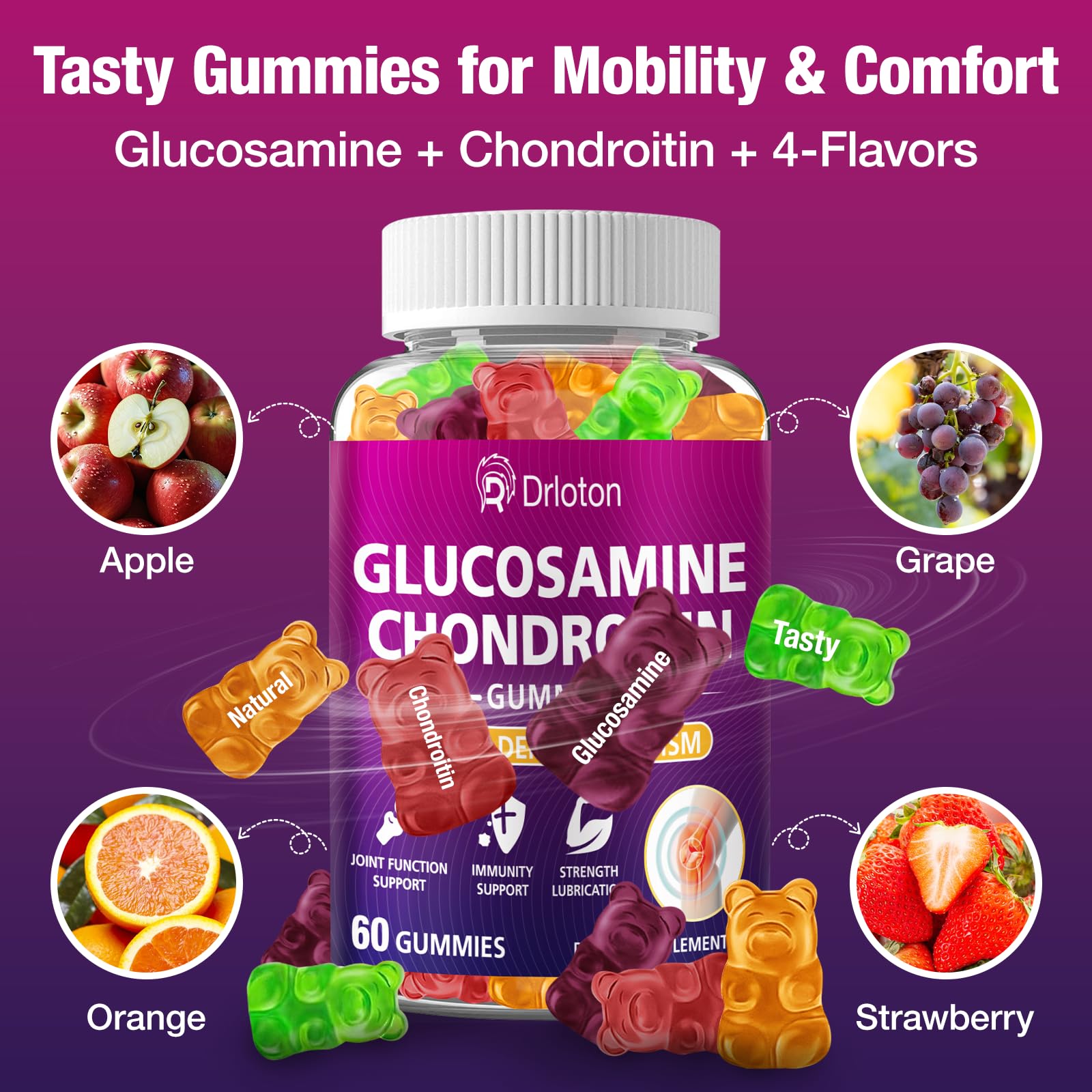 Drloton glucosamine chondroitin gummies closeup label highlights MSM for joint comfort.