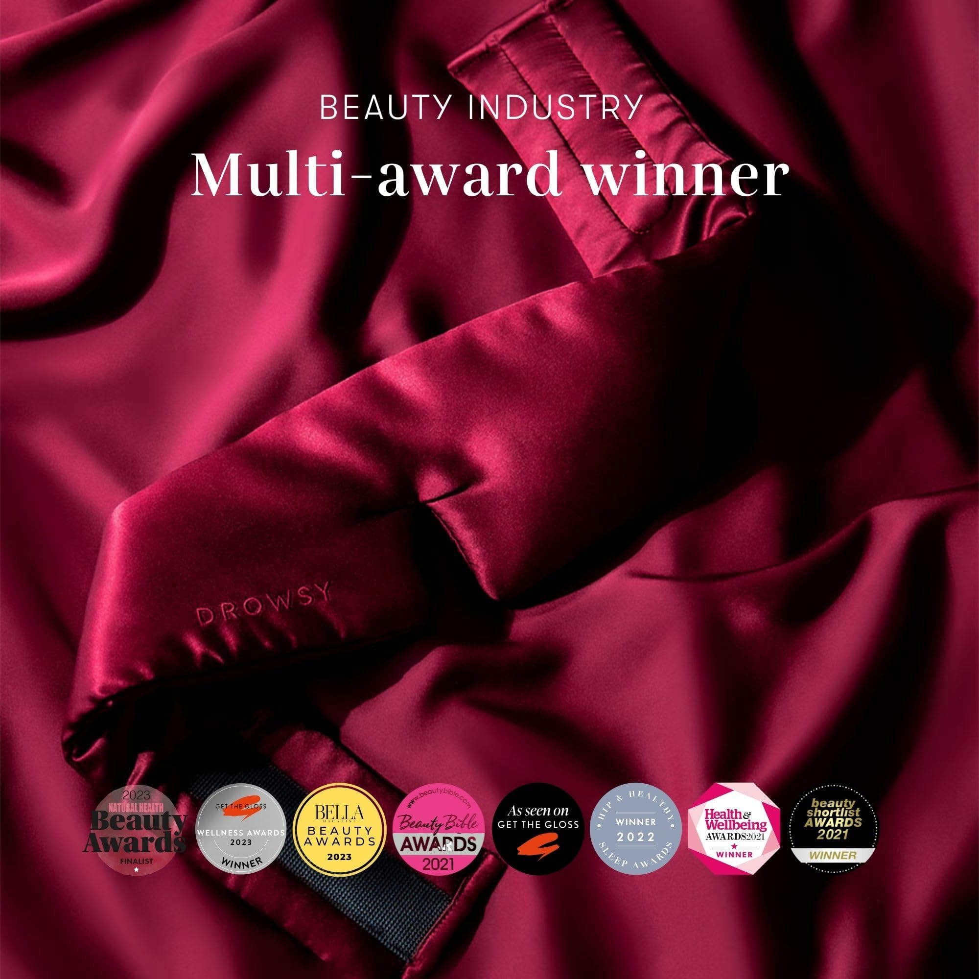 DROWSY Silk Sleep Mask is award winning and trusted by beauty and travel fans.