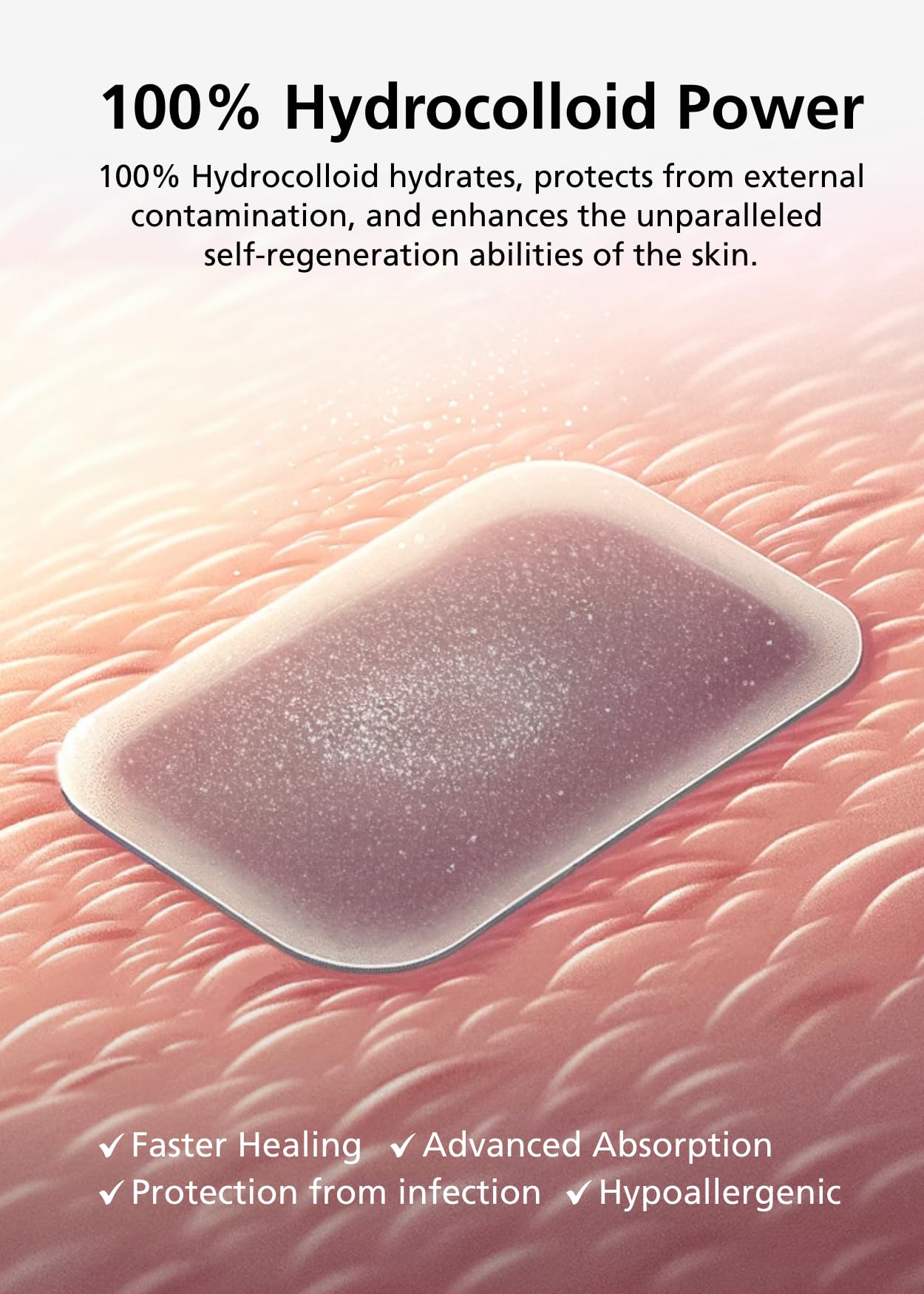 Highly absorbent design helps manage surrounding moisture for cleaner healing.