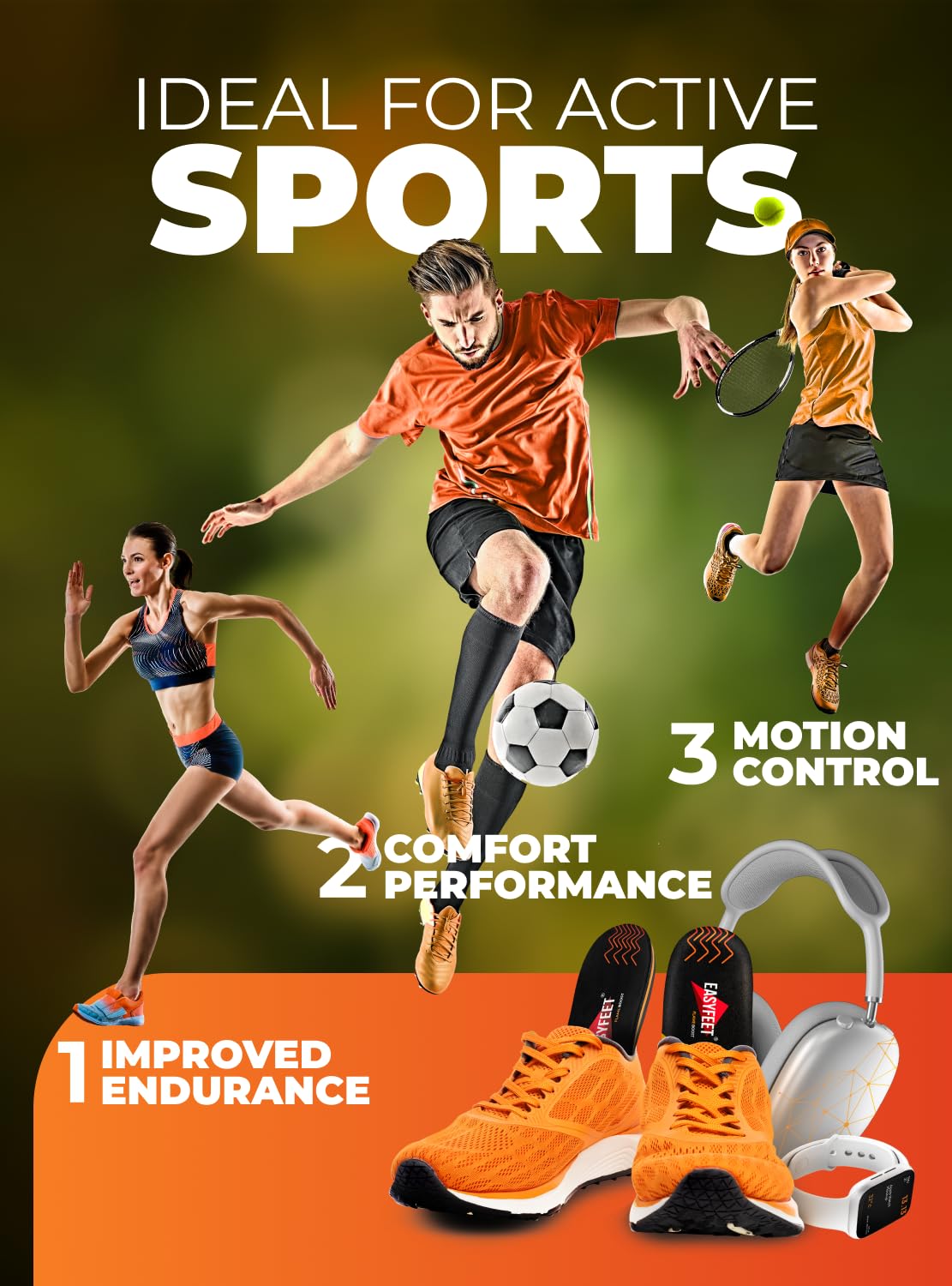EasyFEET energy-return sport insoles enhance cushioning and momentum.