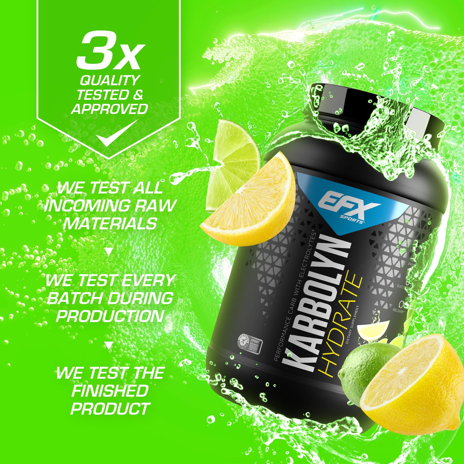 EFX Karbolyn Hydrate glass with dissolved powder and lemon-lime flavor.