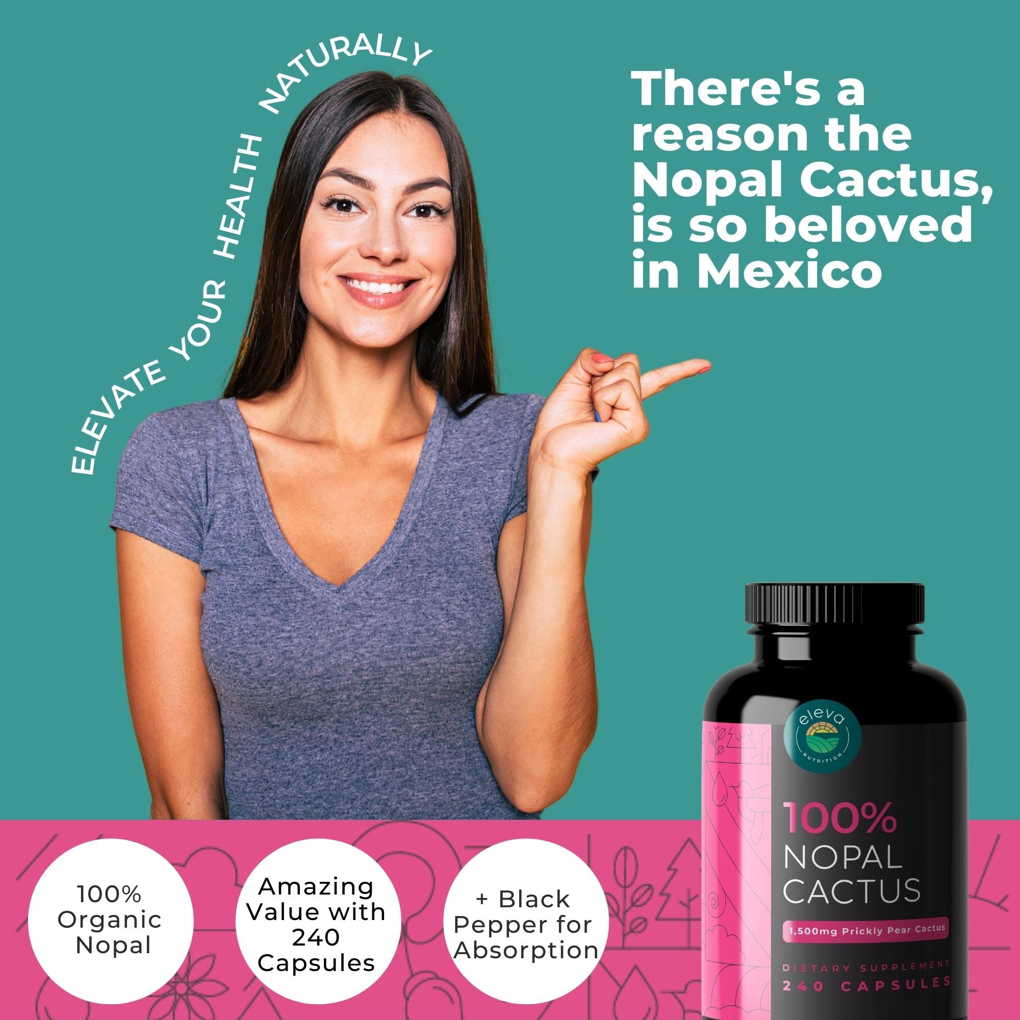 Eleva Nutrition Nopal Cactus Capsules with black pepper extract to help absorption of nutrients.