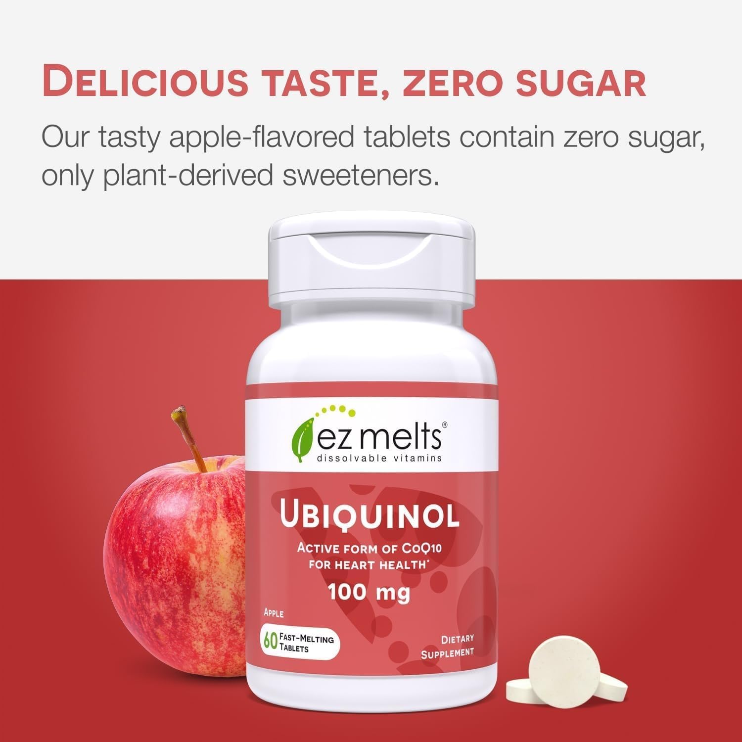 EZ Melts sugar-free ubiquinol tablet with clean ingredients.