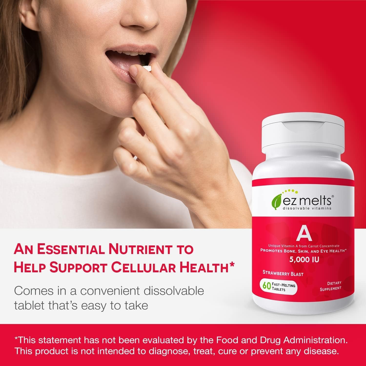 EZ Melts sugar-free vitamin A for a guilt-free routine.