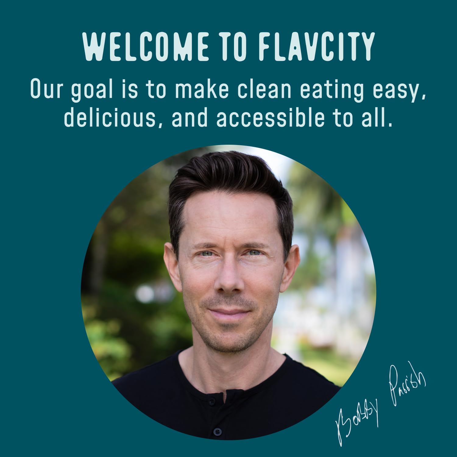 FlavCity Bobby Parrish endorsement graphic demonstrating trusted recipe inspiration