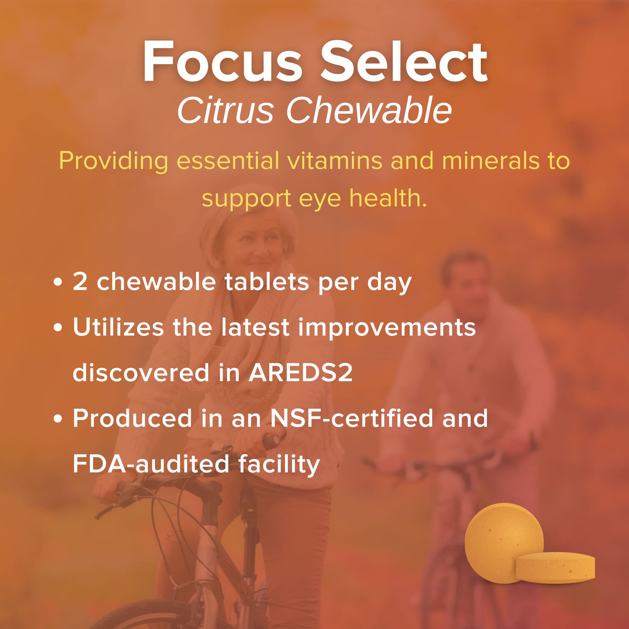 Focus Select citrus-flavored chewable tablet shown for daily routine