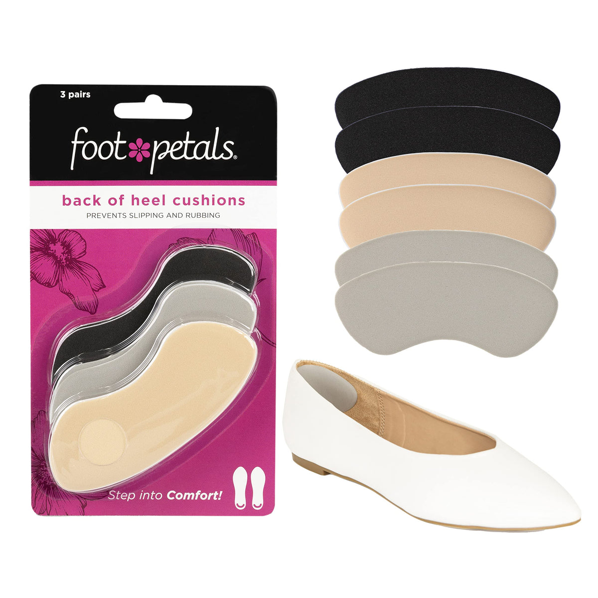 Foot Petals back-of-heel cushion insert helps prevent slipping for a secure fit.