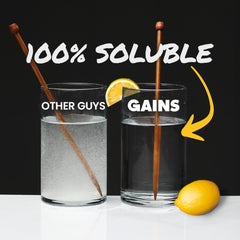 Gains in Bulk creatine powder dissolves clear in water with no grit.