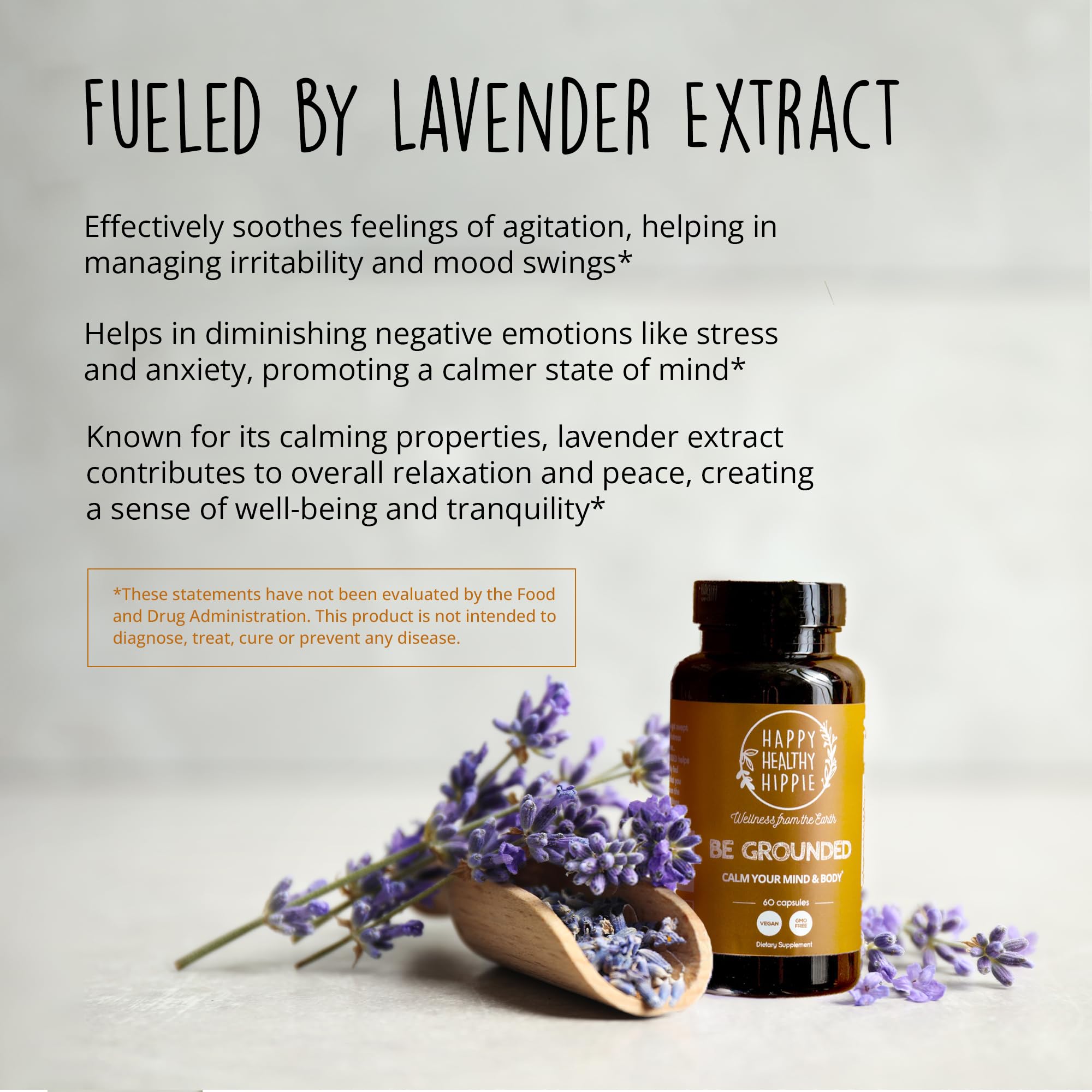 Be Grounded supports a relaxed mood after a busy day.