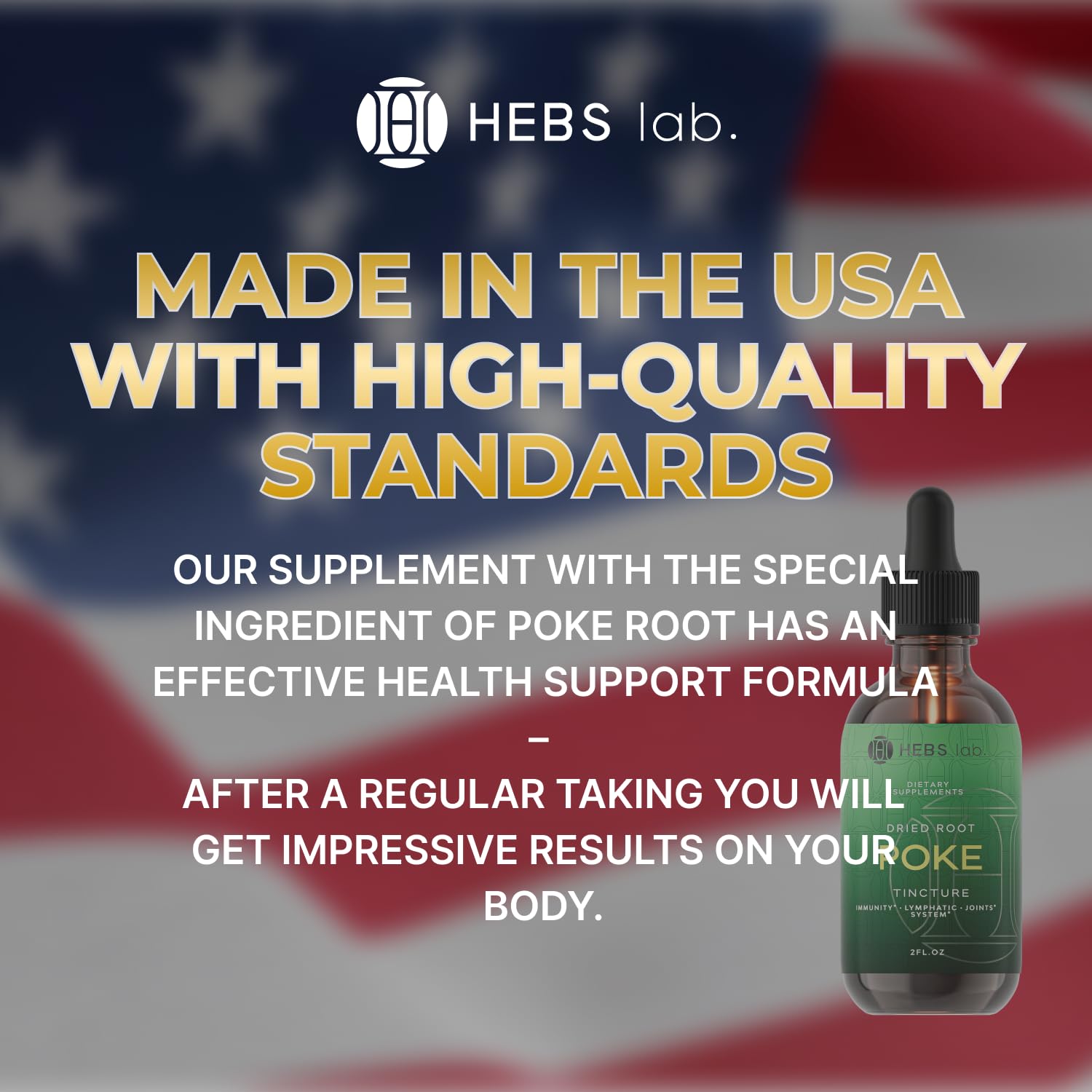 HEBS LAB USA-made Poke Root Drops bottle highlighting manufacturing quality.