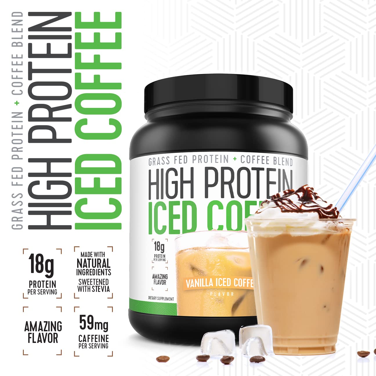 High Protein Iced Coffee Vanilla Latte nutrition panel highlights 18g protein