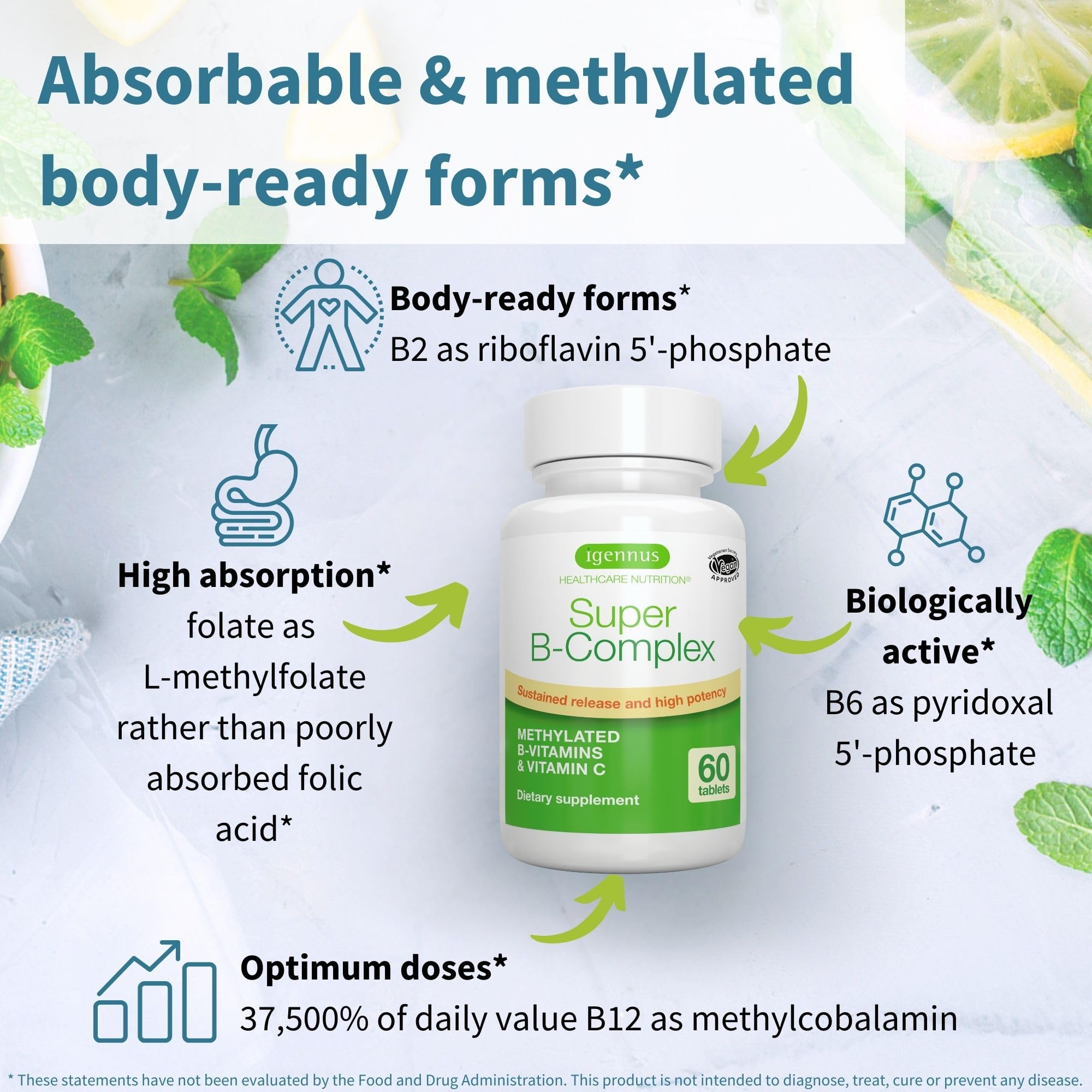 Igennus Super B-Complex methylfolate and methylcobalamin for immediate use.