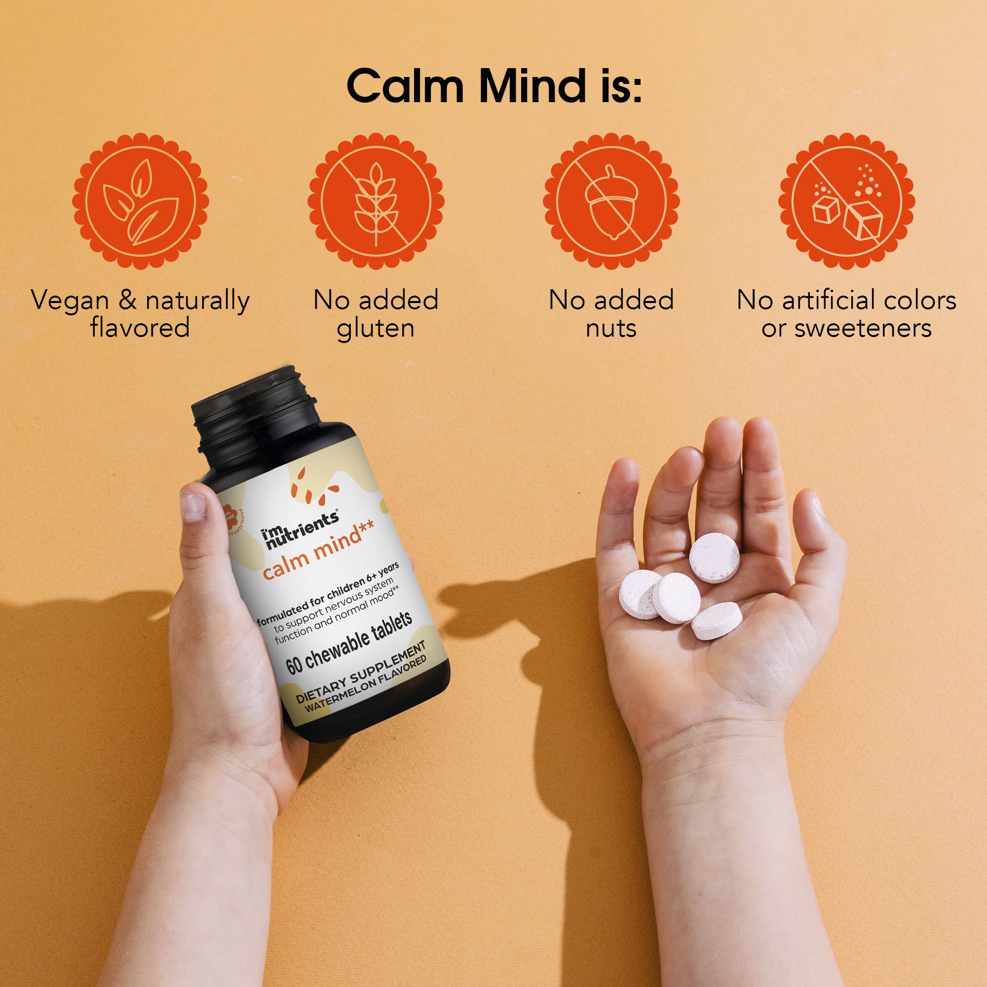 I'm Nutrients Calm Mind watermelon-flavor chewables kids enjoy for easy snacking