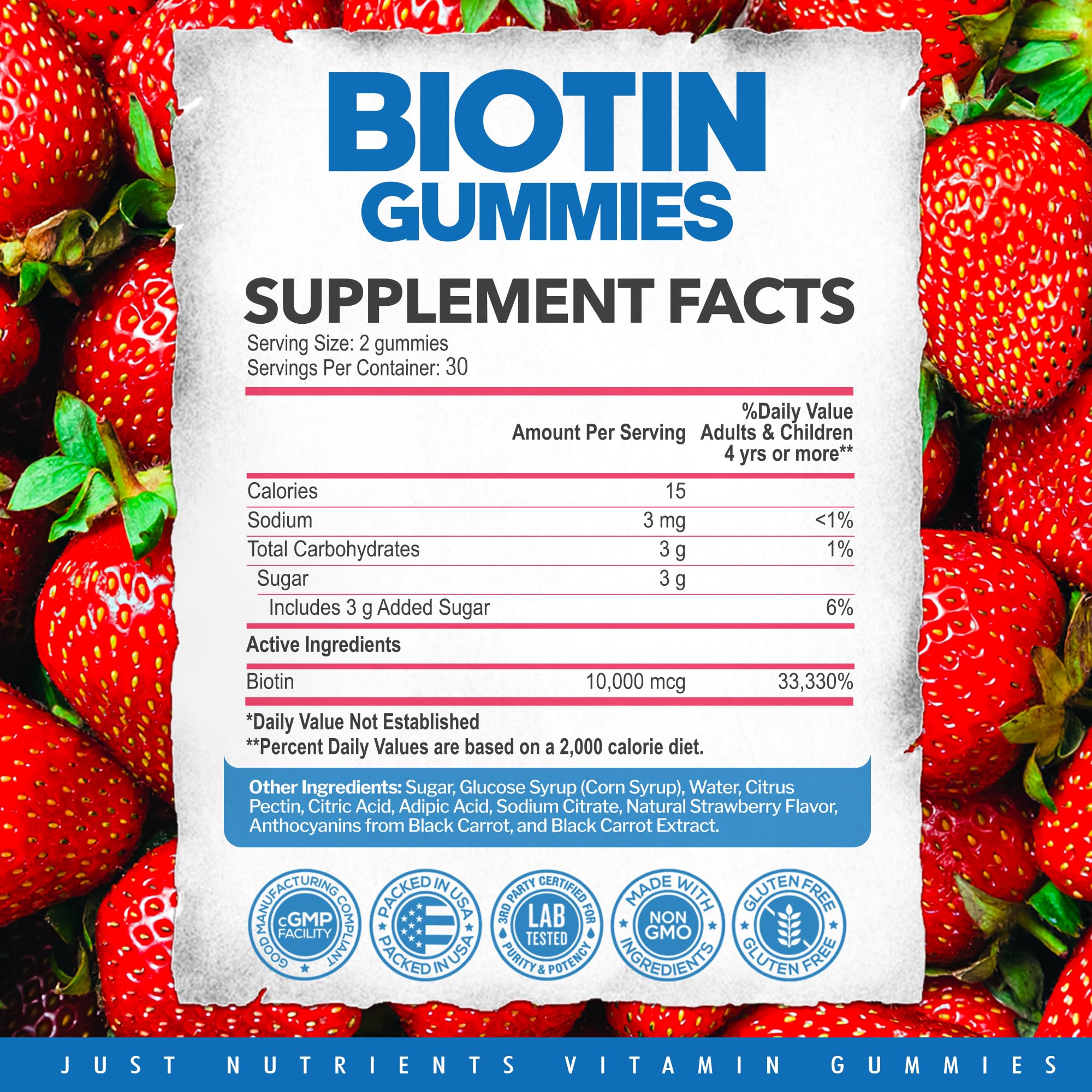 Just Nutrients Biotin 60 gummies bottle — strawberry flavor