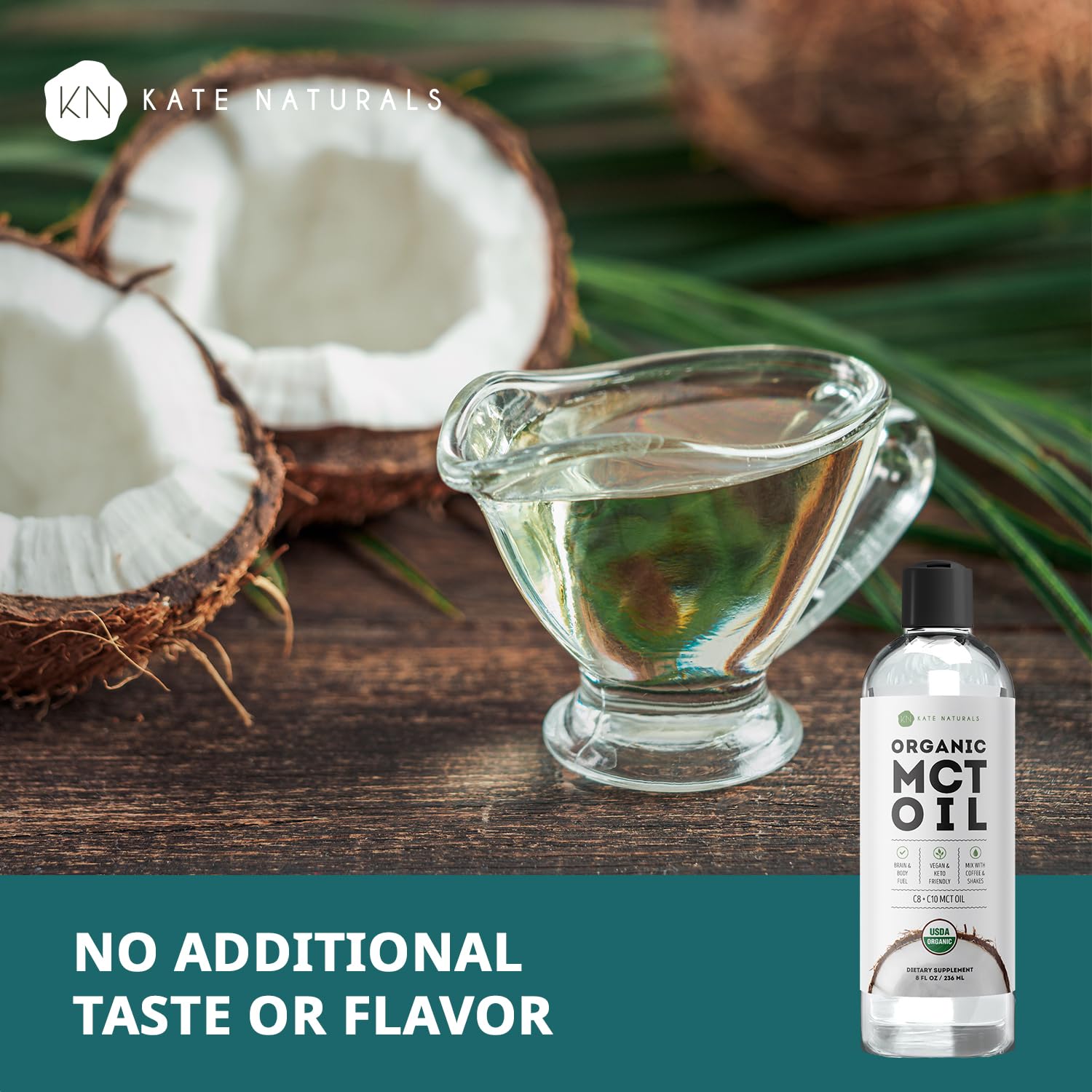 Kate Naturals MCT oil in a flavorless bottle for cooking