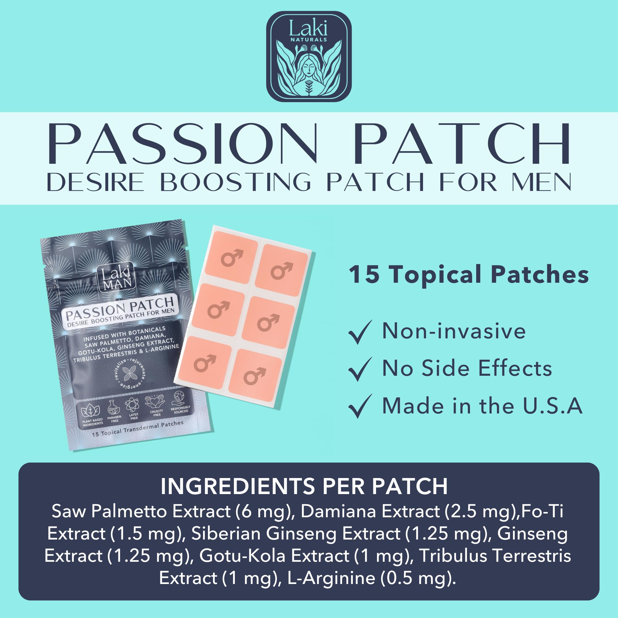 Laki Naturals Passion Patch for Men is non habit forming and easy to integrate