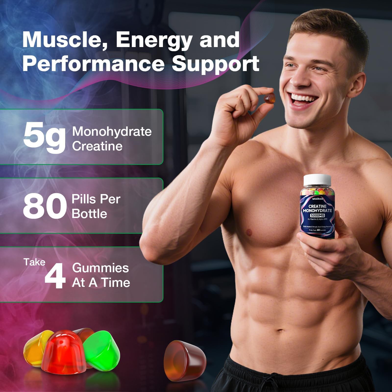 Letollhold Creatine Gummies bottle suitable for women and men.
