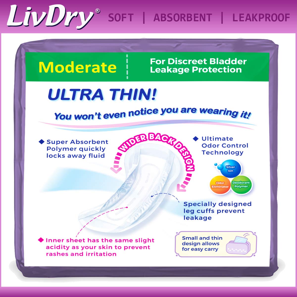 LivDry moderate-absorbency pads for everyday leakage management.