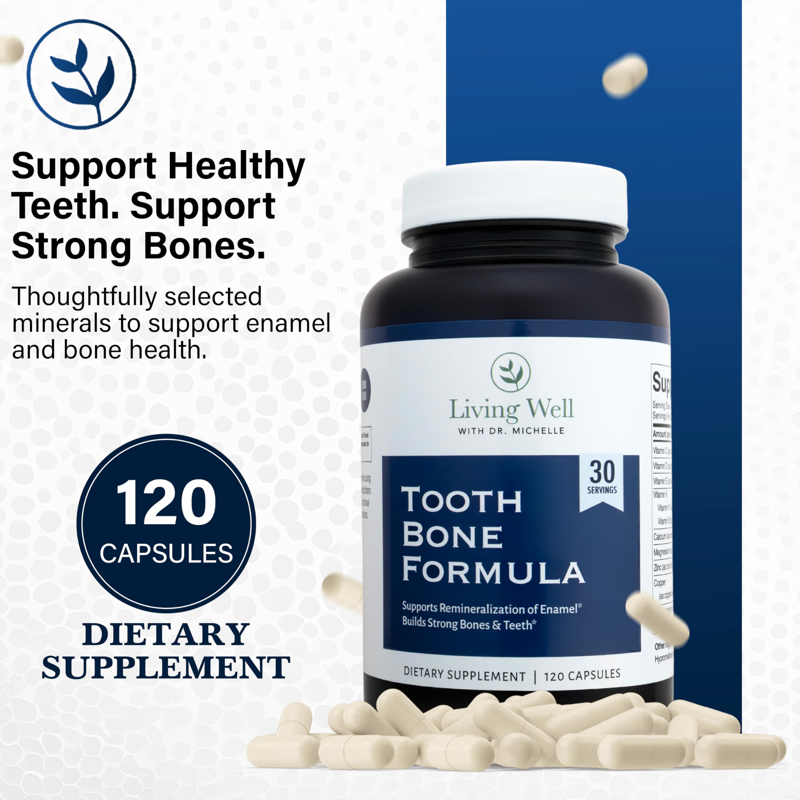 Living Well with Dr. Michelle Capsule lineup showcases convenient daily capsules for bone and enamel health.