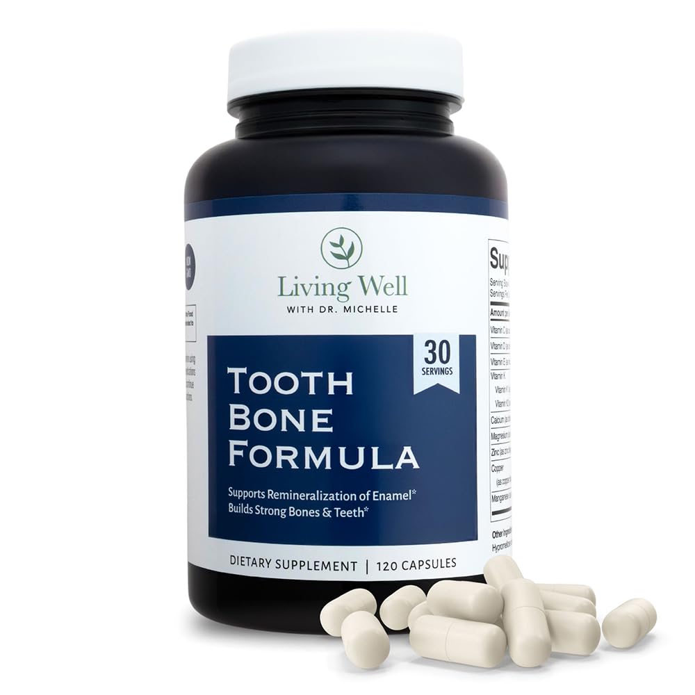 Living Well with Dr. Michelle Tooth & Bone Formula bottle close-up highlights enamel support and mineral balance.