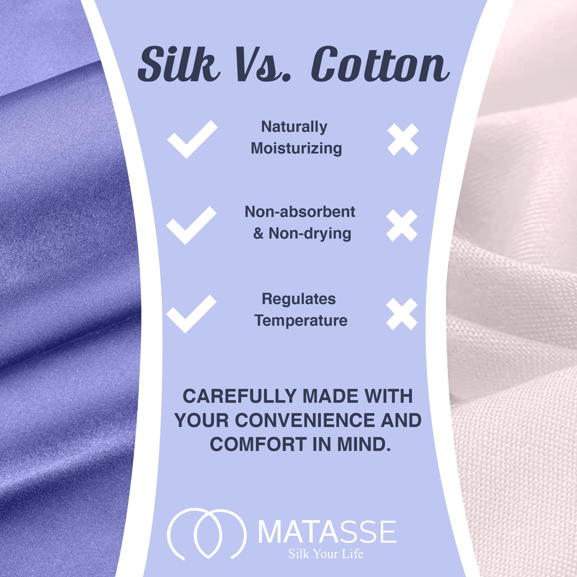 MATASSE Silk Your Life 22 Momme Mulberry Silk for luxurious softness.