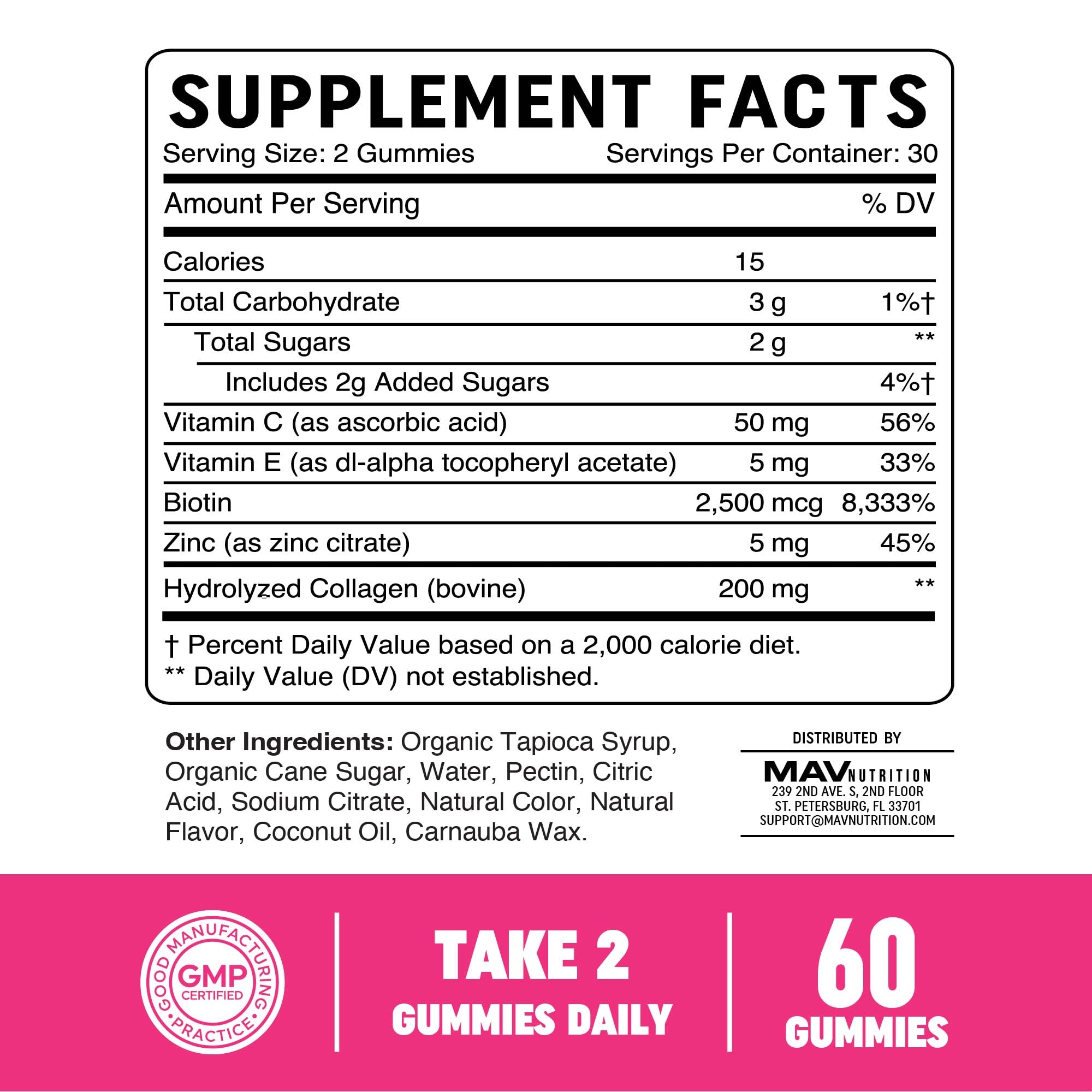 MAV Nutrition Collagen Gummies Vitamin E Zinc image spotlights fortified formula.