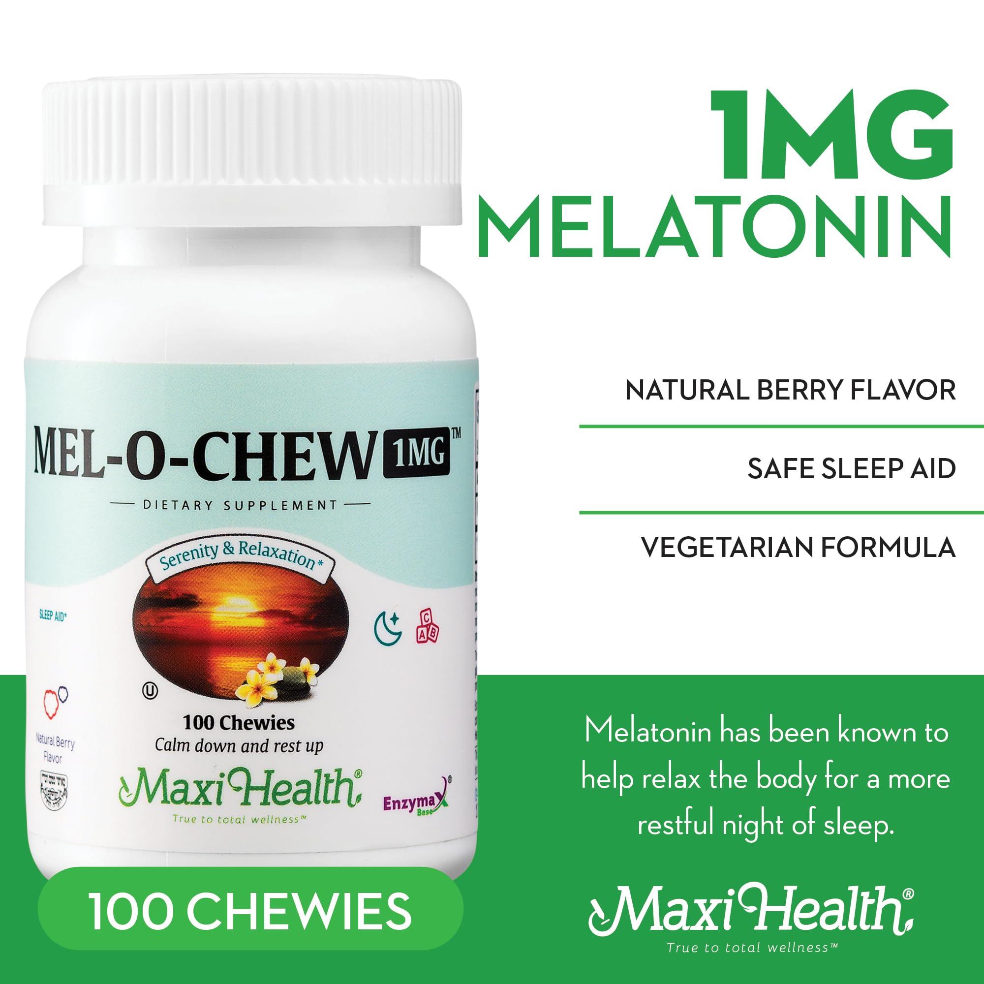 Maxi Health Mel-O-Chew with Enzymax for faster melatonin uptake.