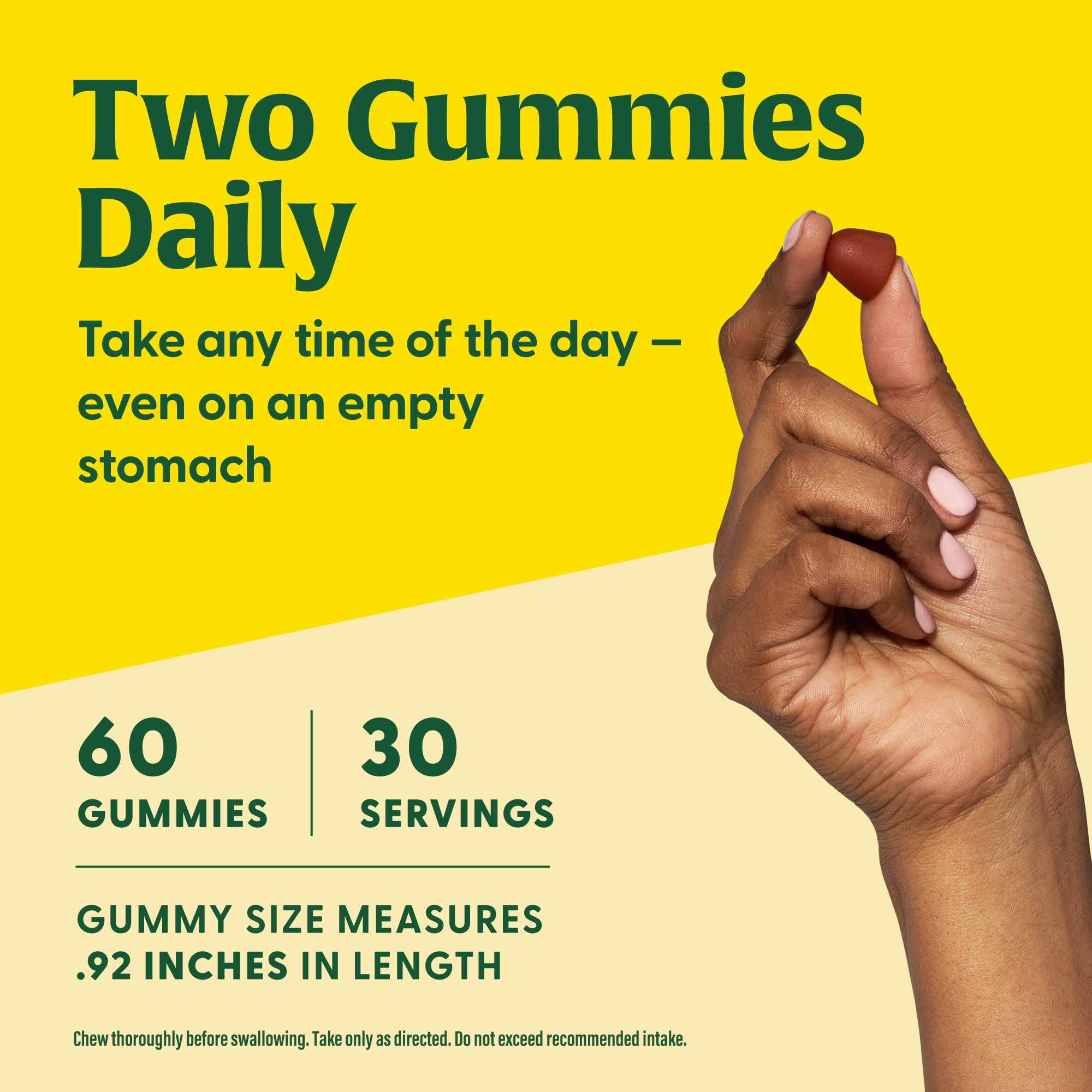 Vegetarian, non-GMO, gluten-free, and allergen-free formulation.