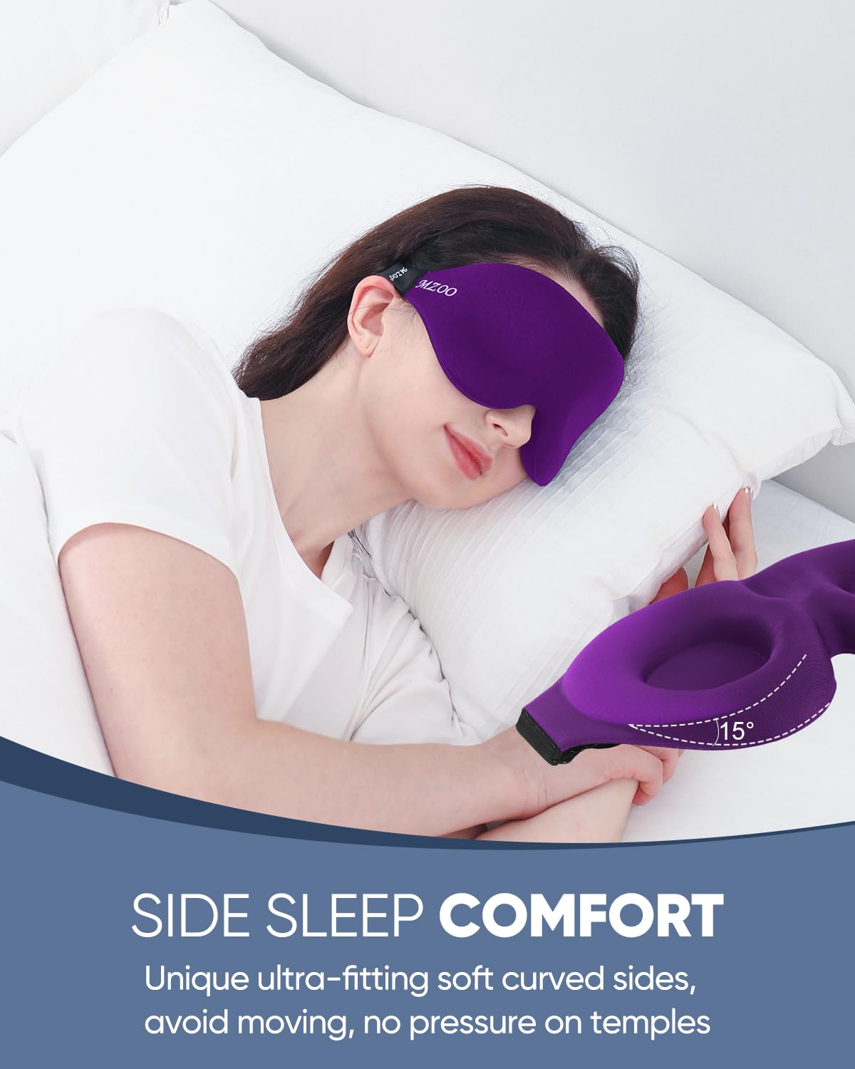 MZOO 15° curved sides minimize bulge for better comfort during sleep.
